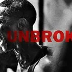 Unbroken - Motivational Video 26 maxresdefault 1