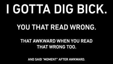 That's Awkward! 13 dig bick