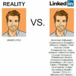 LinkedIn Profiles vs. Reality 26 fake entrepreneurs lol 320565