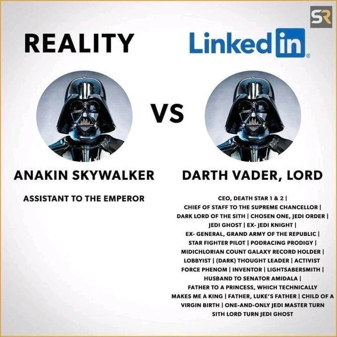 LinkedIn Profile vs. Reality (Star Wars Edition) 7 RDT 20230109 0509183980631235284765881