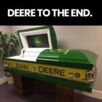 Is that too much to ask? 27 deere end
